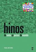 Ler Hinos de todos os países do mundo (com CD), do autor Tiago José Berg Ler Hinos de todos os países do mundo (com CD), do autor Tiago José Berg