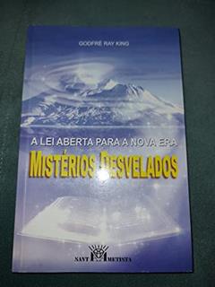 Mistérios Desvelados, do autor Gdfre Ray King
