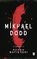 Ler Mikhael Dodd, do autor Renan Batistoni
