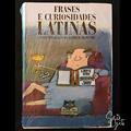Ler Frases e Curiosidades Latinas, do autor Arthur Rezende Ler Frases e Curiosidades Latinas, do autor Arthur Rezende