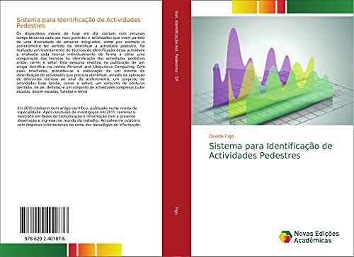 Ler Sistema para Identificação de Actividades Pedestres, do autor Davide Figo