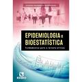 Ler Epidemiologia e Bioestatística: Fundamentos Para a Leitura Crítica, do autor Petrônio Fagundes de Oliveira Filho