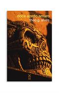 Ler doce azedo amaro, do autor Theo G. Alves Ler doce azedo amaro, do autor Theo G. Alves