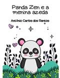 Ler Panda Zen e a menina azeda (Coleção Ciência e espiritualidade para crianças Livro 1), do autor Antônio Carlos dos Santos Ler Panda Zen e a menina azeda (Coleção Ciência e espiritualidade para crianças Livro 1), do autor Antônio Carlos dos Santos