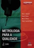 Ler Metrologia para a Qualidade, do autor Alvaro Alvaro Abackerli
