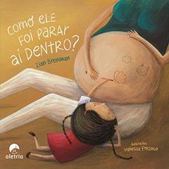 Como ele foi Parar aí Dentro?, do autor Ilan Brenman