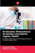Ler Avaliações fitoquímicas da planta Limnophila rugosa (Roth): Avaliações fitoquímicas e farmacológicas da planta Limnophila rugosa (Roth), do autor Sucharita Babu; Pallishree Bhukta Ler Avaliações fitoquímicas da planta Limnophila rugosa (Roth): Avaliações fitoquímicas e farmacológicas da planta Limnophila rugosa (Roth), do autor Sucharita Babu; Pallishree Bhukta