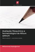 Ler Avaliação fitoquímica e farmacológica de Allium sativum: Allium sativum - uma breve revisão, do autor Mohammad Asadujjaman