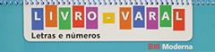 Livro-varal - Letras e números, do autor Edições Educativas da Editora Moderna