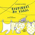 Ler Roupinhas No Varal, do autor Olegário Alfredo Ler Roupinhas No Varal, do autor Olegário Alfredo