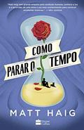 Ler Como parar o tempo: Do mesmo autor de A Biblioteca da Meia-Noite, do autor Matt Haig Ler Como parar o tempo: Do mesmo autor de A Biblioteca da Meia-Noite, do autor Matt Haig