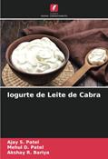 Ler Iogurte de Leite de Cabra, do autor Ajay S. Patel; Mehul D. Patel; Akshay R. Bariya