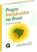 Ler Pragas Introduzidas no Brasil. Insetos e Ácaros, do autor Evaldo Ferreira Vilela Ler Pragas Introduzidas no Brasil. Insetos e Ácaros, do autor Evaldo Ferreira Vilela