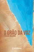 Ler O grão da voz, do autor Evaldo Balbino