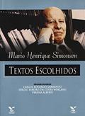 Ler Textos Escolhidos, do autor Mario H. Simonsen Ler Textos Escolhidos, do autor Mario H. Simonsen