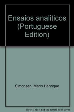 Ensaios Analiticos (Portuguese Edition), do autor Mario Henrique Simonsen