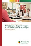 Ler Metodologias disponíveis para o Ensino de ciências e Biologia: Metodologia Ativa, do autor Brenda Fox; Valdemir Aparecido de Abreu