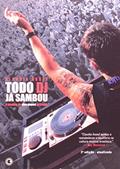 Ler Todo Dj Já Sambou, do autor Claudia Assef