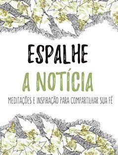 Espalhe a notícia, do autor Thomas Nelson Brasil