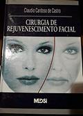 Ler Cirurgia De Rejuvenescimento Facial (Portuguese Edition), do autor Claudio Cardoso De Castro Ler Cirurgia De Rejuvenescimento Facial (Portuguese Edition), do autor Claudio Cardoso De Castro