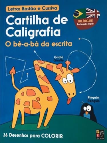 Ler Cartilha de Caligrafia - Bilíngue, do autor Christiane Peters; Pé Da Letra
