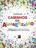 Ler Cartilha Caminhos da Alfabetização, do autor Christiane Peters; Pé Da Letra