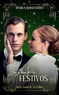 Ler Segredos Festivos: Outro natal das Collins, do autor Jéssica Malvestuto
