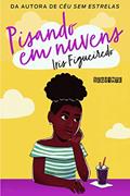 Ler Pisando em nuvens, do autor Iris Figueiredo