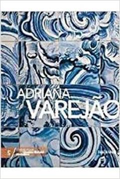Grandes Pintores Br - Adriana Varejao, do autor Vários Autores