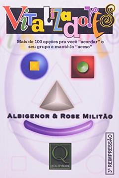 Vitalizadores, do autor Rose Militão