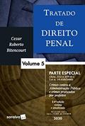 Ler Tratado de Direito Penal - Vol. 5 - 14ª edição de 2020, do autor Cezar Roberto Bitencourt Ler Tratado de Direito Penal - Vol. 5 - 14ª edição de 2020, do autor Cezar Roberto Bitencourt