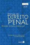 Ler Manual de Direito Penal- 14ª Edição de 2020, do autor Ricardo Antonio Andreucci