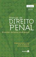 Ler Manual de Direito Penal - 13ª edição de 2019, do autor Ricardo Antônio Andreucci Ler Manual de Direito Penal - 13ª edição de 2019, do autor Ricardo Antônio Andreucci