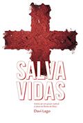 Ler Salva Vidas: Como ser um jovem radical e ativo no Reino de Deus, do autor Davi Lago Ler Salva Vidas: Como ser um jovem radical e ativo no Reino de Deus, do autor Davi Lago