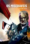 Ler OS MISERÁVEIS, do autor VICTOR HUGO Ler OS MISERÁVEIS, do autor VICTOR HUGO