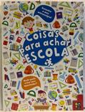 Ler Coisas Para Achar - Escola, do autor James Misse; Pé Da Letra