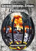 Ler Gerenciamento De Crises Prisionais, do autor André Da Silva Ferreira Ler Gerenciamento De Crises Prisionais, do autor André Da Silva Ferreira