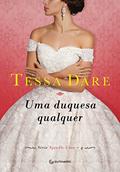Ler Uma duquesa qualquer: Volume 4, do autor Tessa Dare