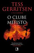 Ler O clube Mefisto, do autor Tess Gerritsen