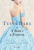 Ler A Bela e o Ferreiro (Spindle Cove Livro 4), do autor Tessa Dare