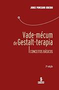 Ler Vade-mécum de Gestalt-terapia: Conceitos básicos, do autor Jorge Ponciano Ribeiro