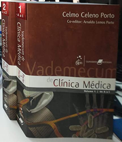 Ler Vademecum de Clinica Médica 2 vols., do autor Celmo Celeno porto