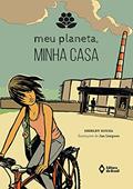 Ler Meu planeta, minha casa, do autor Shirley Souza Ler Meu planeta, minha casa, do autor Shirley Souza
