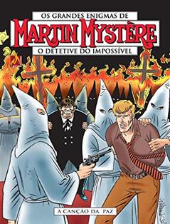 Martin Mystère - volume 17: A canção da paz, do autor Michelangelo La Neve; Stefano Santarelli