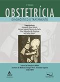 Ler Obstetrícia: Diagnóstico e tratamento, do autor Emanuelle Pessa Valente; Adriana Scavuzzi Carneiro da Cunha; Vilma Guimarães de Mendonça