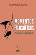 Ler Momentos filosóficos: Variações benjaminianas, do autor Olgária C. F. Matos Ler Momentos filosóficos: Variações benjaminianas, do autor Olgária C. F. Matos