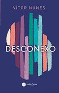 Ler Desconexo, do autor Vítor Nunes