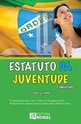 Ler Estatuto da Juventude Comentado, do autor Cleber Olympo Ler Estatuto da Juventude Comentado, do autor Cleber Olympo