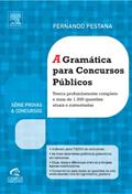 Ler A Gramática Para Concursos - Série Provas e Concursos, do autor Fernando Pestana Ler A Gramática Para Concursos - Série Provas e Concursos, do autor Fernando Pestana