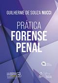 Ler Prática Forense Penal, do autor Guilherme de Souza Nucci Ler Prática Forense Penal, do autor Guilherme de Souza Nucci